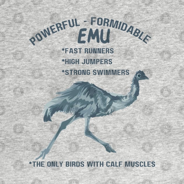 Powerful Formidable Emu by Slightly Unhinged